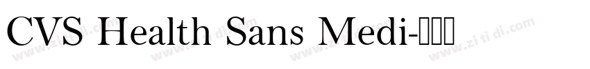 CVS Health Sans Medi字体转换